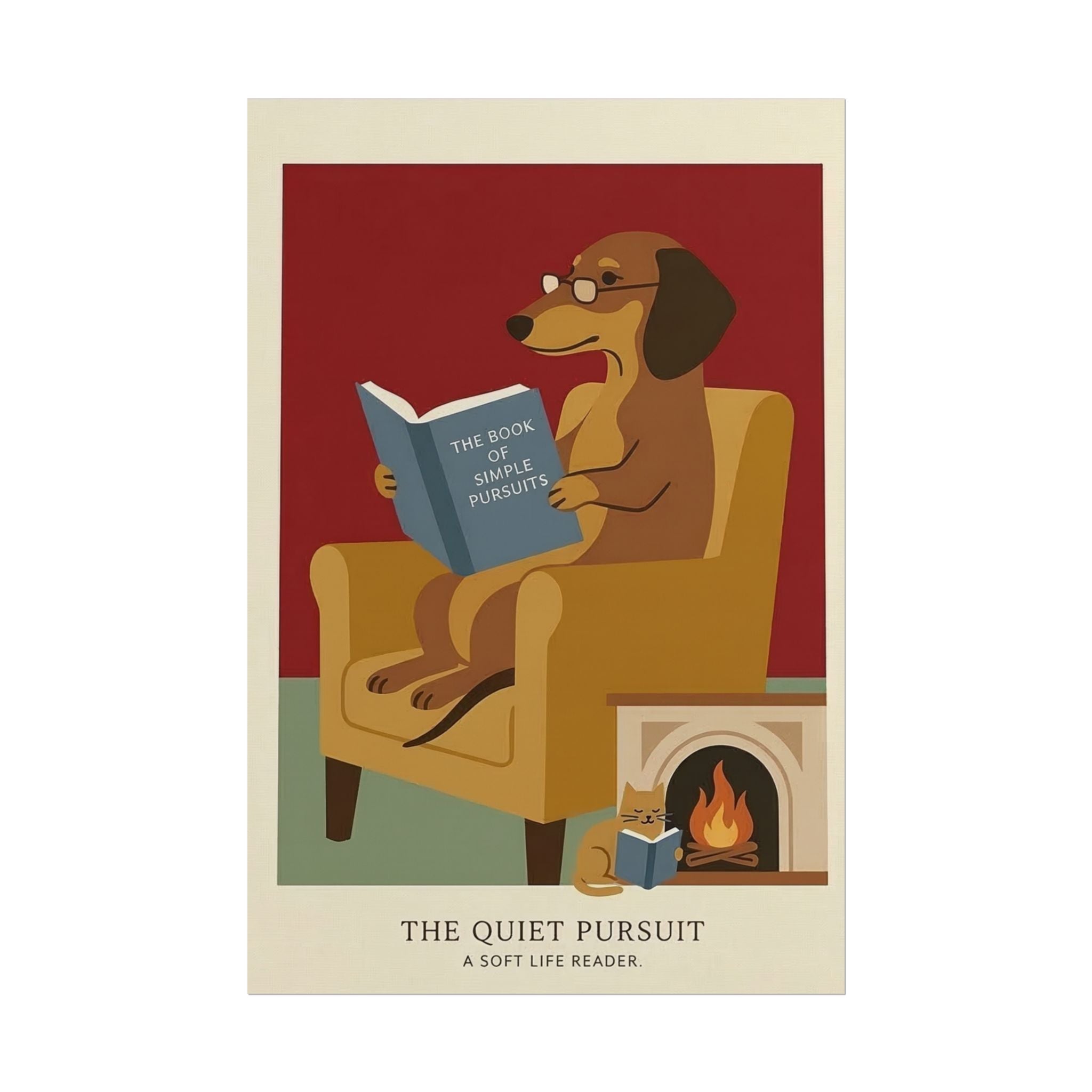 The Quiet Pursuit Reading Dog Rolled Poster | Booklover Wall Art, Fireplace Illustration